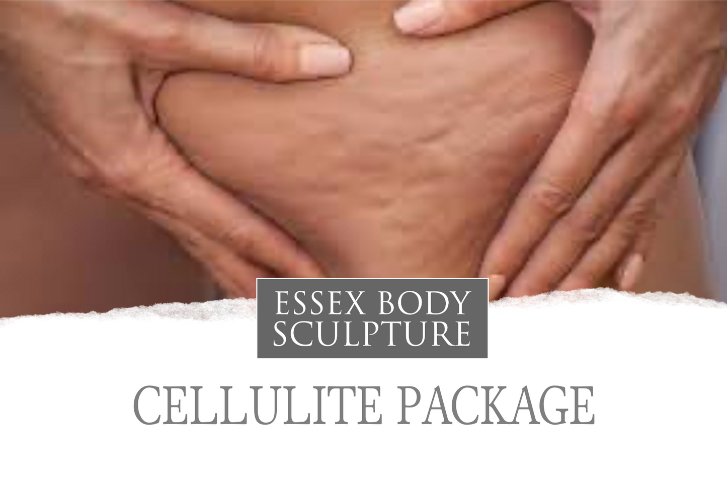 Cellulite Package